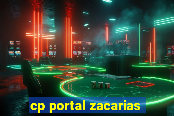 cp portal zacarias