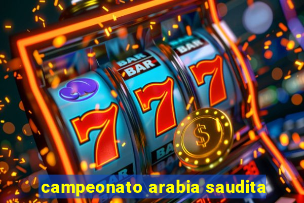 campeonato arabia saudita
