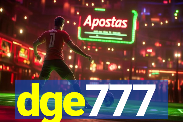 dge777