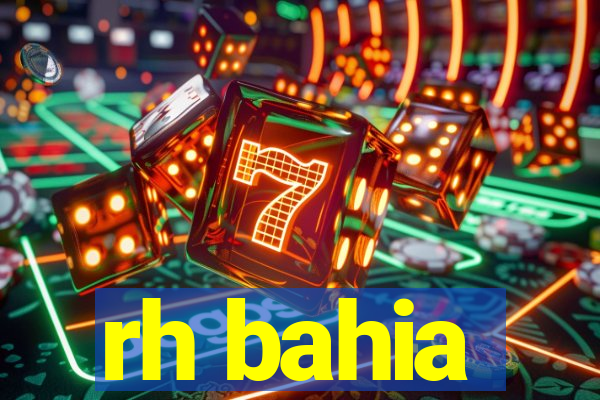 rh bahia