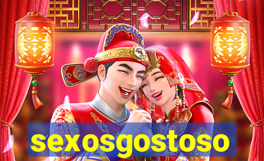 sexosgostoso