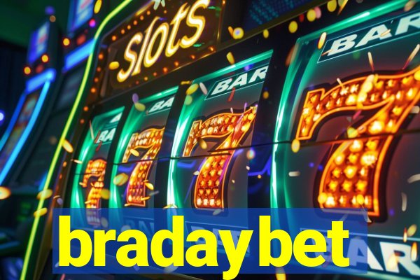 bradaybet