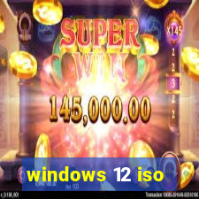 windows 12 iso