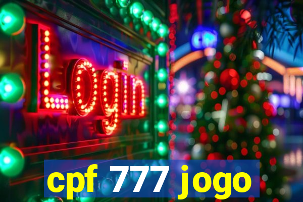 cpf 777 jogo