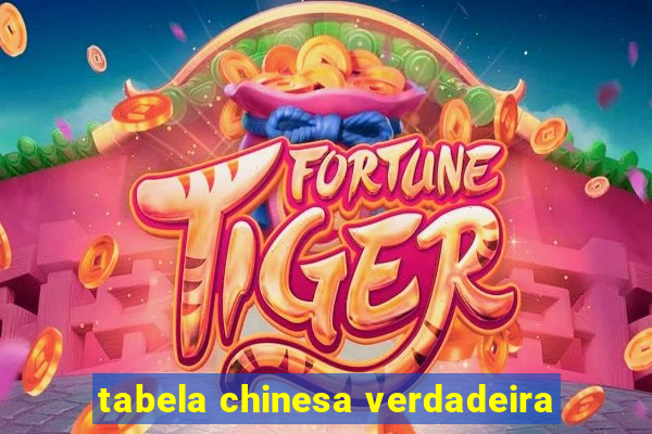 tabela chinesa verdadeira