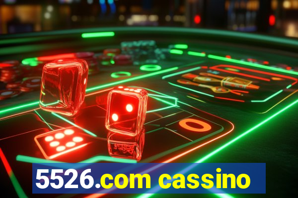 5526.com cassino