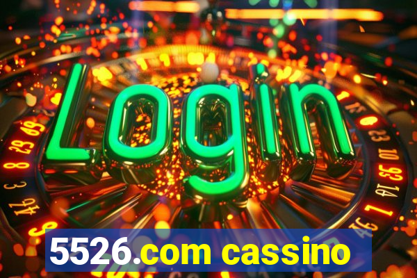 5526.com cassino