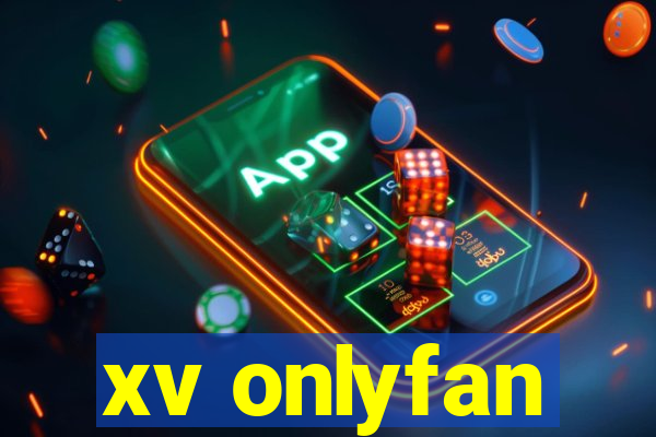 xv onlyfan