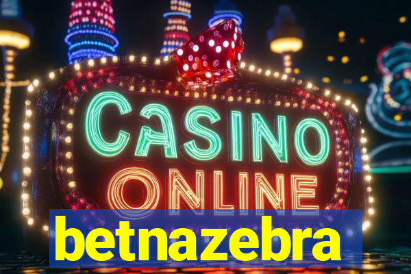 betnazebra