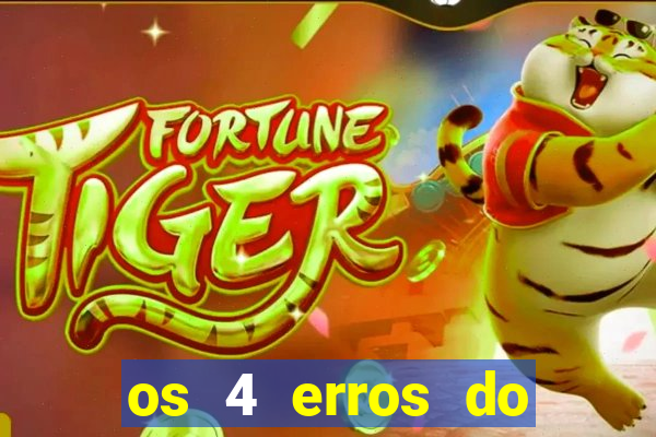 os 4 erros do jovem rico