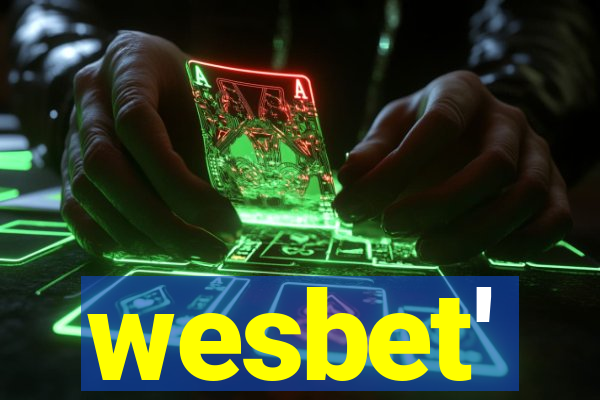 wesbet'