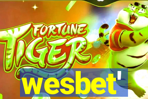 wesbet'