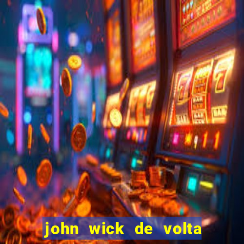 john wick de volta ao jogo download