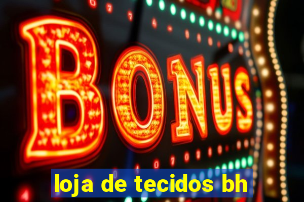 loja de tecidos bh