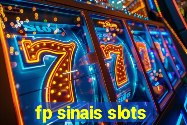 fp sinais slots