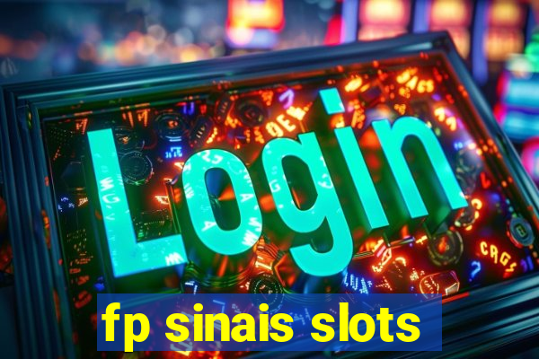 fp sinais slots