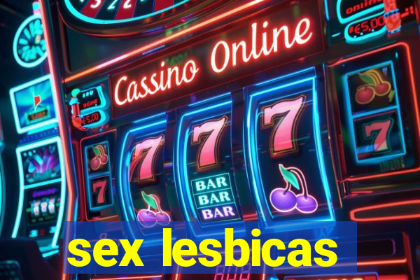 sex lesbicas