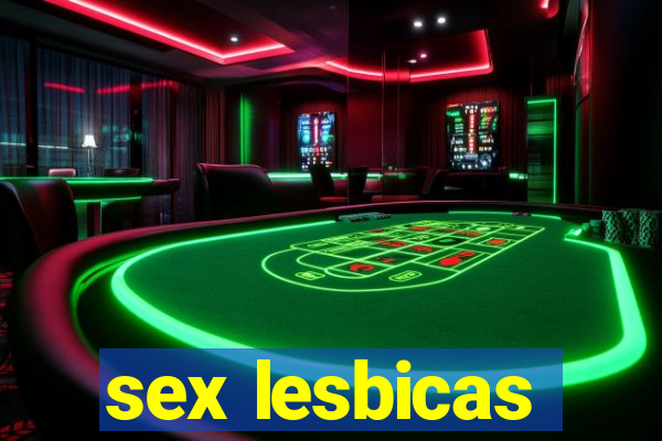 sex lesbicas