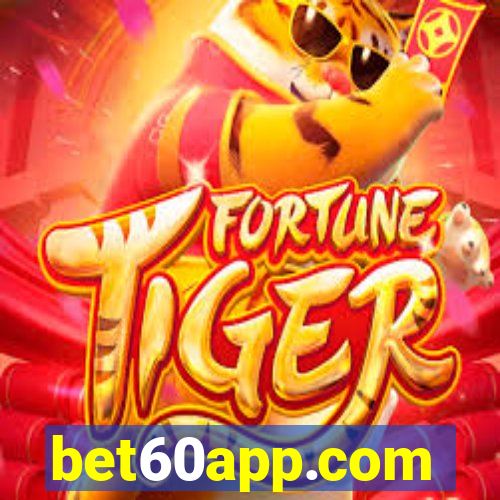 bet60app.com