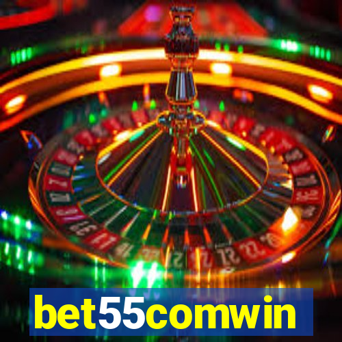 bet55comwin