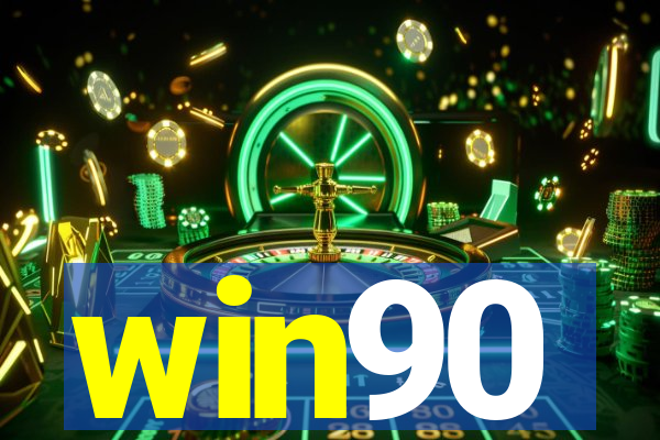 win90