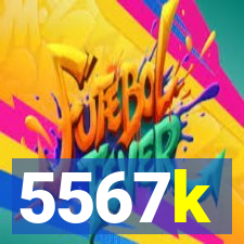 5567k