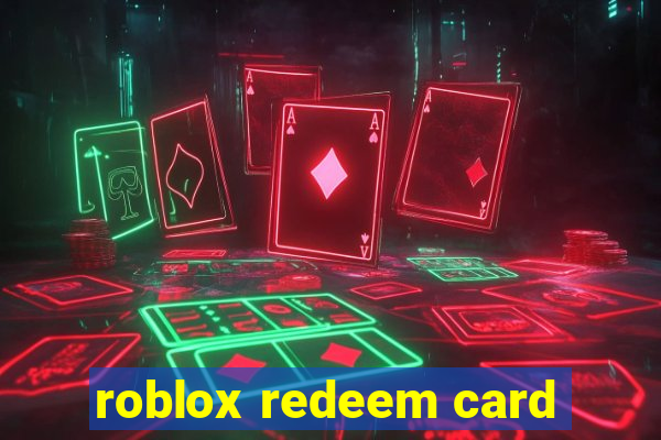 roblox redeem card