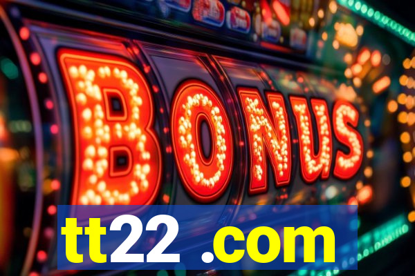 tt22 .com