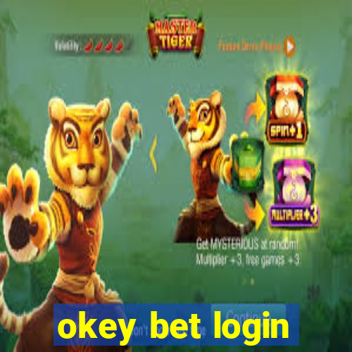 okey bet login