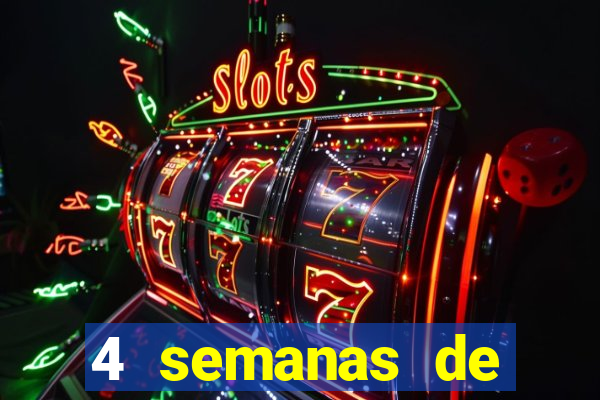 4 semanas de gravidez, muita fome