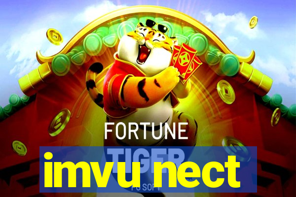 imvu nect