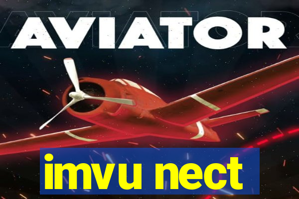 imvu nect