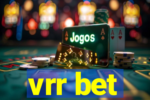 vrr bet
