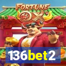 136bet2