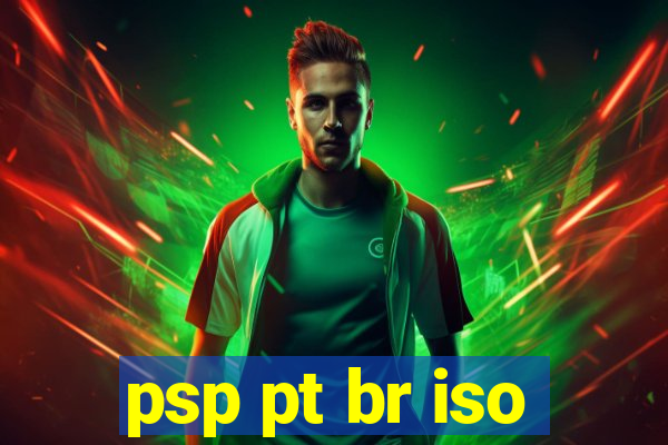 psp pt br iso