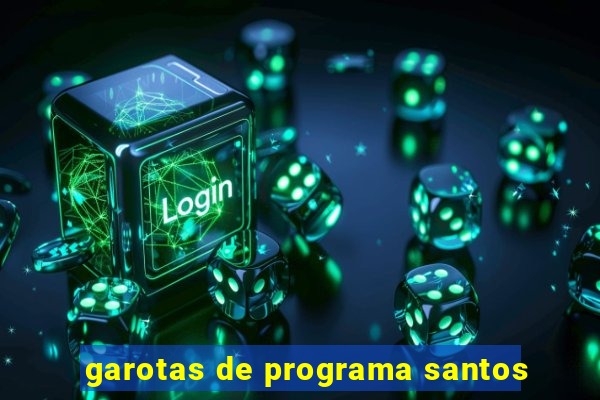 garotas de programa santos