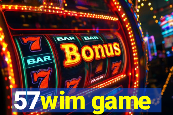 57wim game