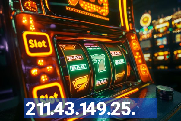 211.43.149.25.