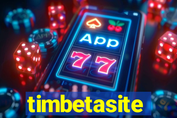 timbetasite