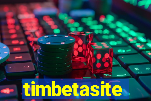 timbetasite