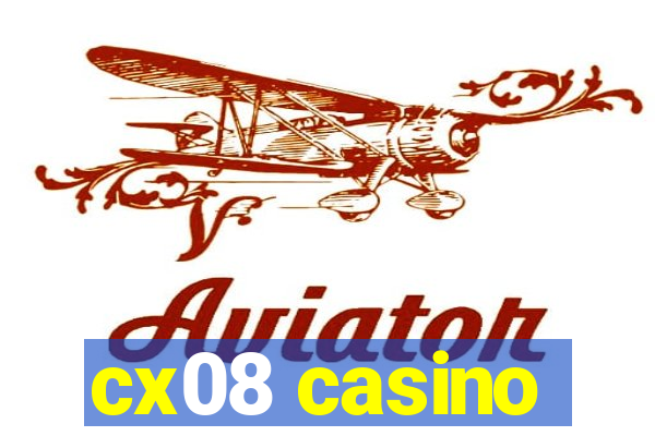 cx08 casino