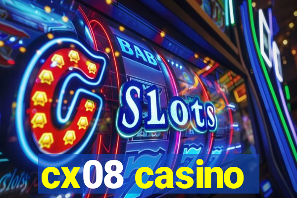 cx08 casino