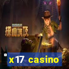 x17 casino
