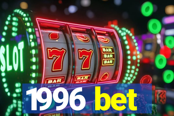 1996 bet