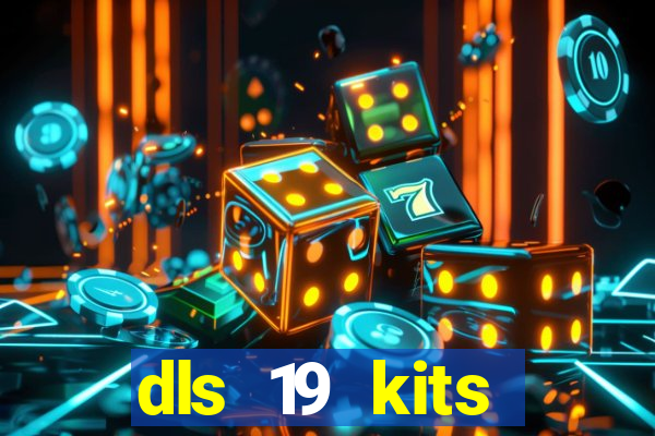 dls 19 kits barcelona 2015