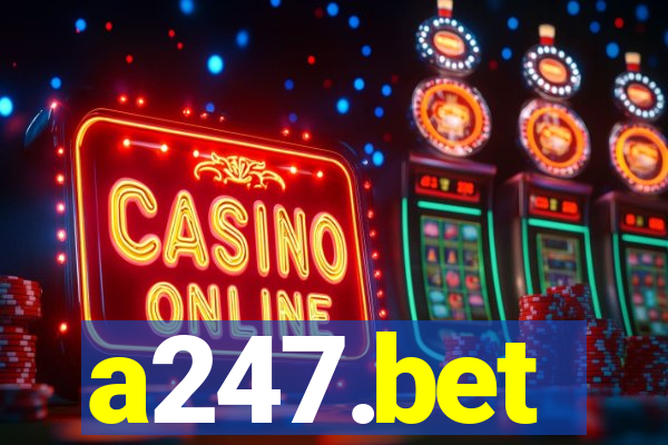 a247.bet