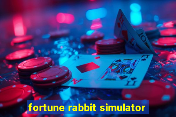 fortune rabbit simulator