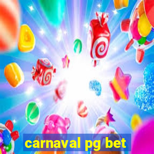 carnaval pg bet