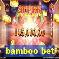bamboo bet