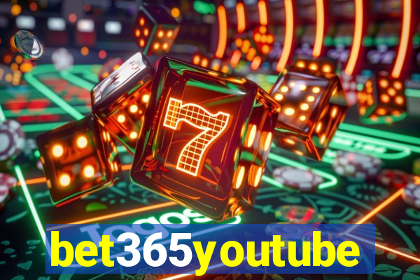 bet365youtube